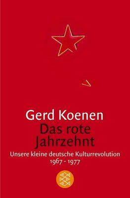 Das rote Jahrzehnt