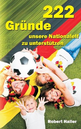 222 Gründe unsere Nationalelf zu unterstützen