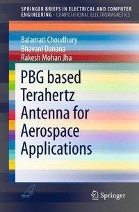 PBG based Terahertz Antenna for Aerospace Applications