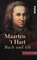 Bach und ich. Inkl. CD