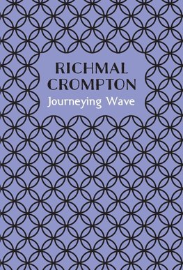 Crompton, R: Journeying Wave