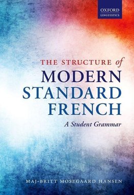 Hansen, M: Structure of Modern Standard French