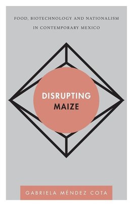 Disrupting Maize