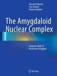 The Amygdaloid Nuclear Complex