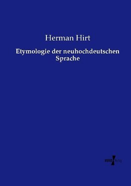 Etymologie der neuhochdeutschen Sprache