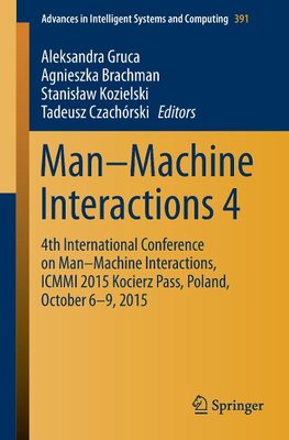 Man-Machine Interactions 4