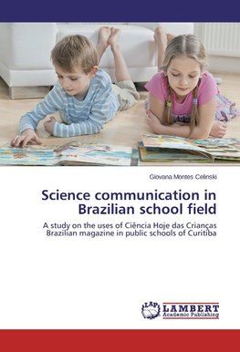 Science communication in Brazilian school field