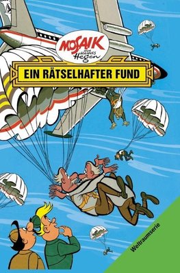 Die Digedags. Weltraum-Serie 04. Ein rätselhafter Fund