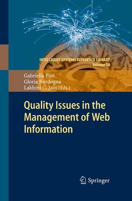 Quality Issues in the Management of Web Information