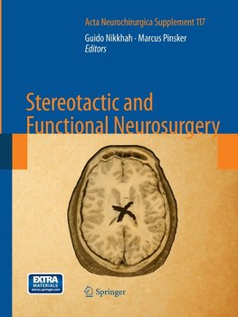 Stereotactic and Functional Neurosurgery