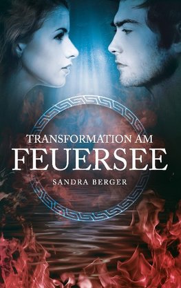 Transformation am Feuersee