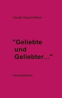 Geliebte und Geliebter ...