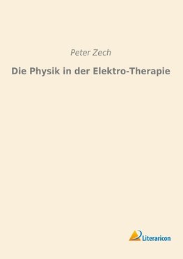 Die Physik in der Elektro-Therapie