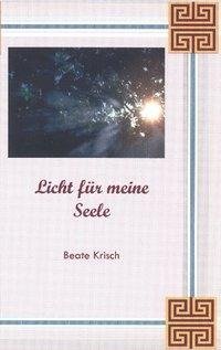 Licht für meine Seele