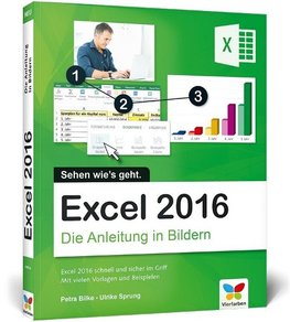 Excel 2016 - Die Anleitung in Bildern