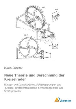 Neue Theorie und Berechnung der Kreiselräder