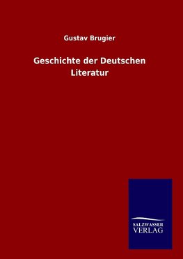 Geschichte der Deutschen Literatur