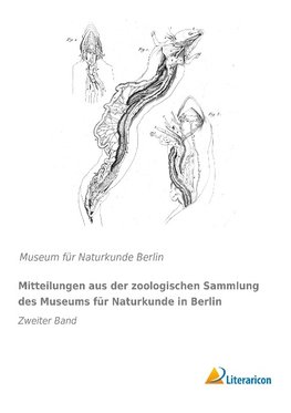 Mitteilungen aus der zoologischen Sammlung des Museums für Naturkunde in Berlin