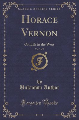 Author, U: Horace Vernon, Vol. 3 of 3