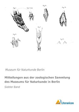 Mitteilungen aus der zoologischen Sammlung des Museums für Naturkunde in Berlin