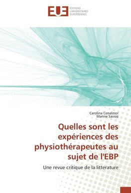 Quelles sont les expériences des physiothérapeutes au sujet de l'EBP