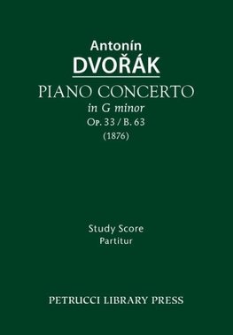 Piano Concerto, Op.33 / B.63