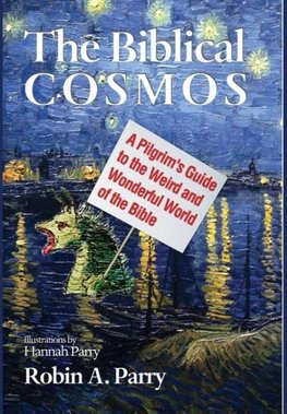 The Biblical Cosmos