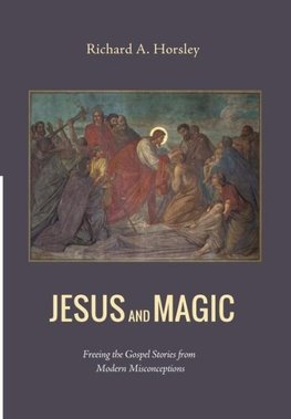 Jesus and Magic