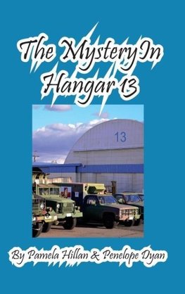 The Mystery In Hangar 13