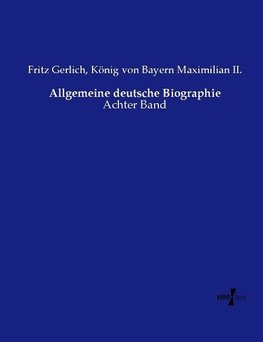 Allgemeine deutsche Biographie