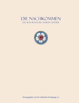 Die Nachkommen des Reformators