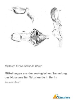 Mitteilungen aus der zoologischen Sammlung des Museums für Naturkunde in Berlin