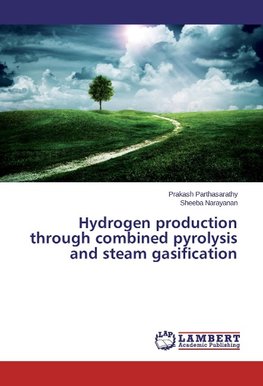 Hydrogen production through combined pyrolysis and steam gasification