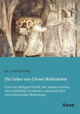 Die Lehre von Christi Höllenfahrt