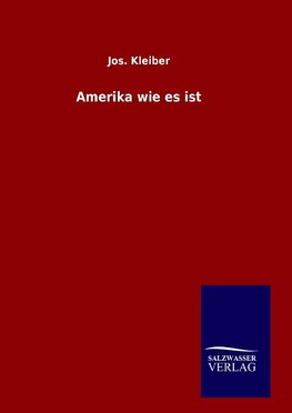 Amerika wie es ist