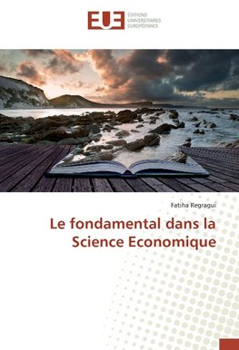 Le fondamental dans la Science Economique