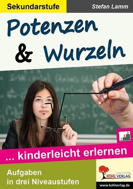 Potenzen & Wurzeln