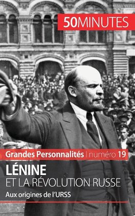 Lénine et la révolution russe