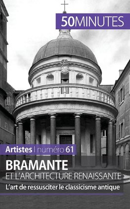 Bramante et l'architecture renaissante