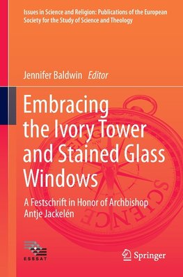 Embracing the Ivory Tower and Stained Glass Windows