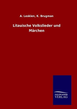 Litauische Volkslieder und Märchen