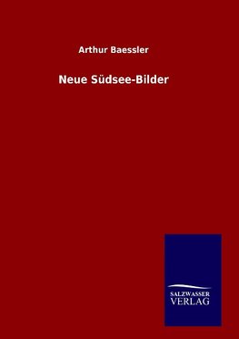 Neue Südsee-Bilder