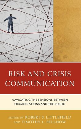 Risk and Crisis Communication