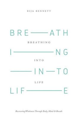 Breathing Into Life