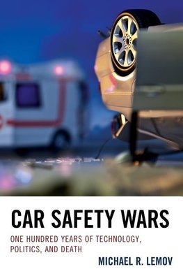 CAR SAFETY WARS