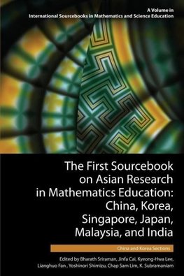 The First Sourcebook on Asian Research in Mathematics Education