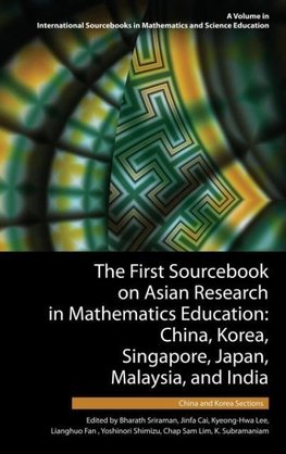 The First Sourcebook on Asian Research in Mathematics Education