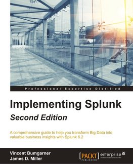 IMPLEMENTING SPLUNK - 2ND /E