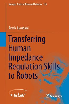 Transferring Human Impedance Regulation Skills to Robots