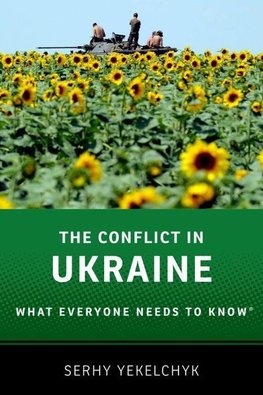 Yekelchyk, S: Conflict in Ukraine